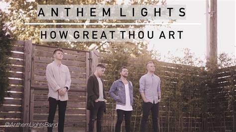 anthem lights how great thou art - Reflecting on the Beauty and Power of Musical Anthems in Expressing Divine Wonders